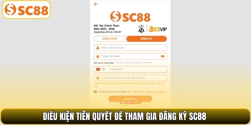 Điều kiện tiên quyết để tham gia đăng ký SC88